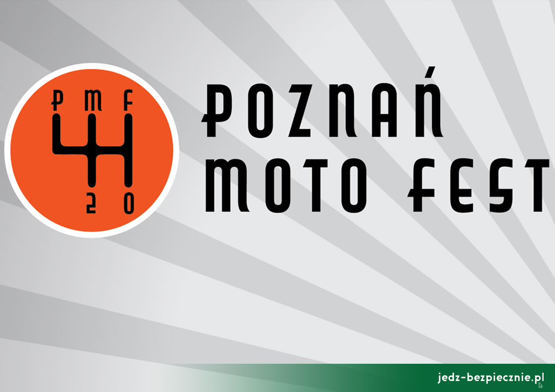 Wydanie na weekend - Poznań Moto Fest